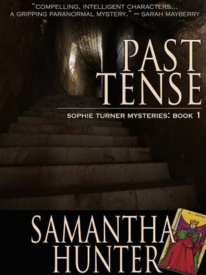 cover image of Past Tense, Sophie Turner Mysteries, Book One